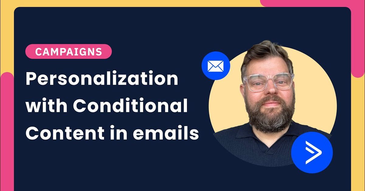 Using Conditional Content in Emails | ActiveCampaign