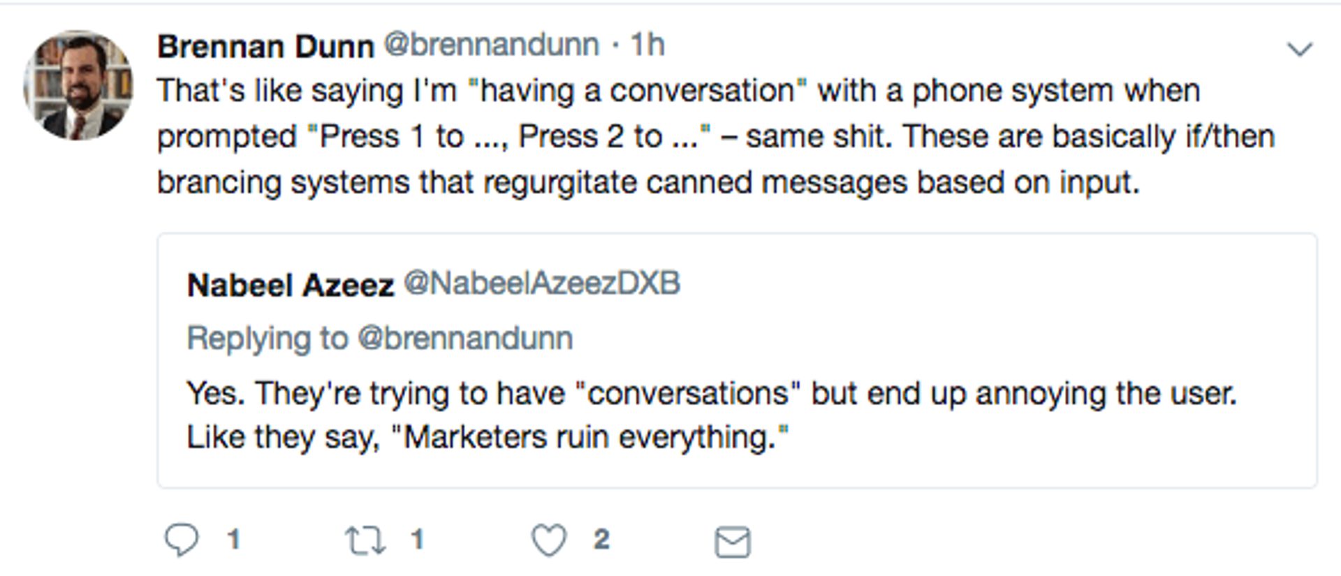 tweet from Brennan Dunn stating the importance of having quality conversations with customers