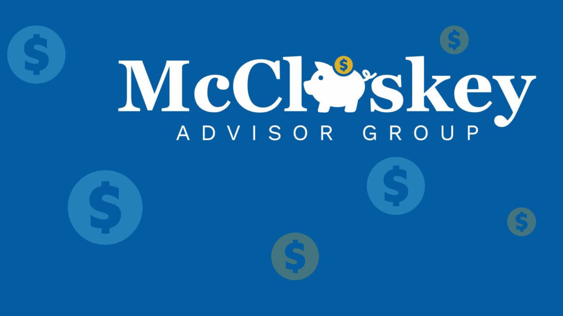 McCloskey Advisor Group