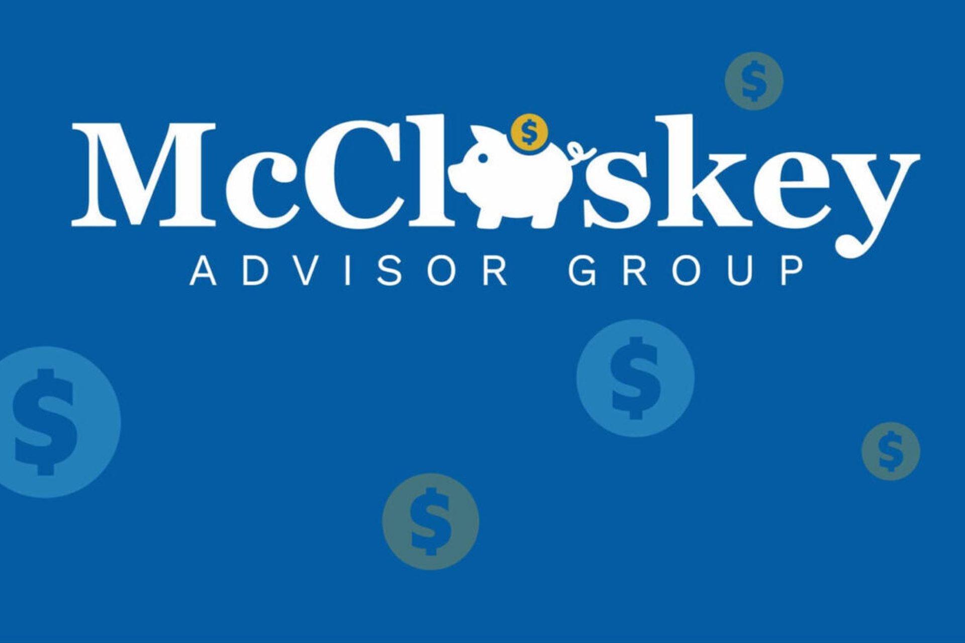 McCloskey Advisor Group