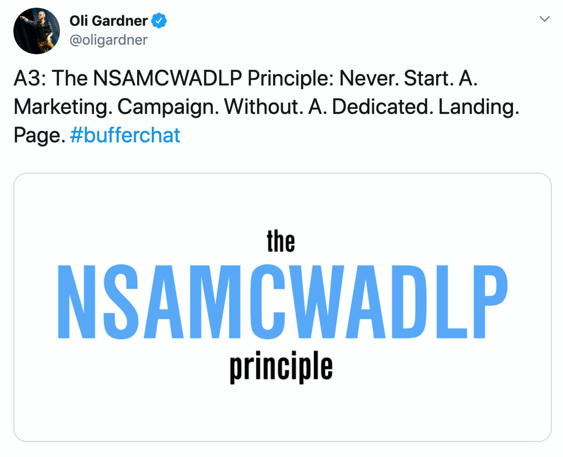 tweet from oli gardner never start a marketing campaign without a dedicated landing page nsamcwadlp