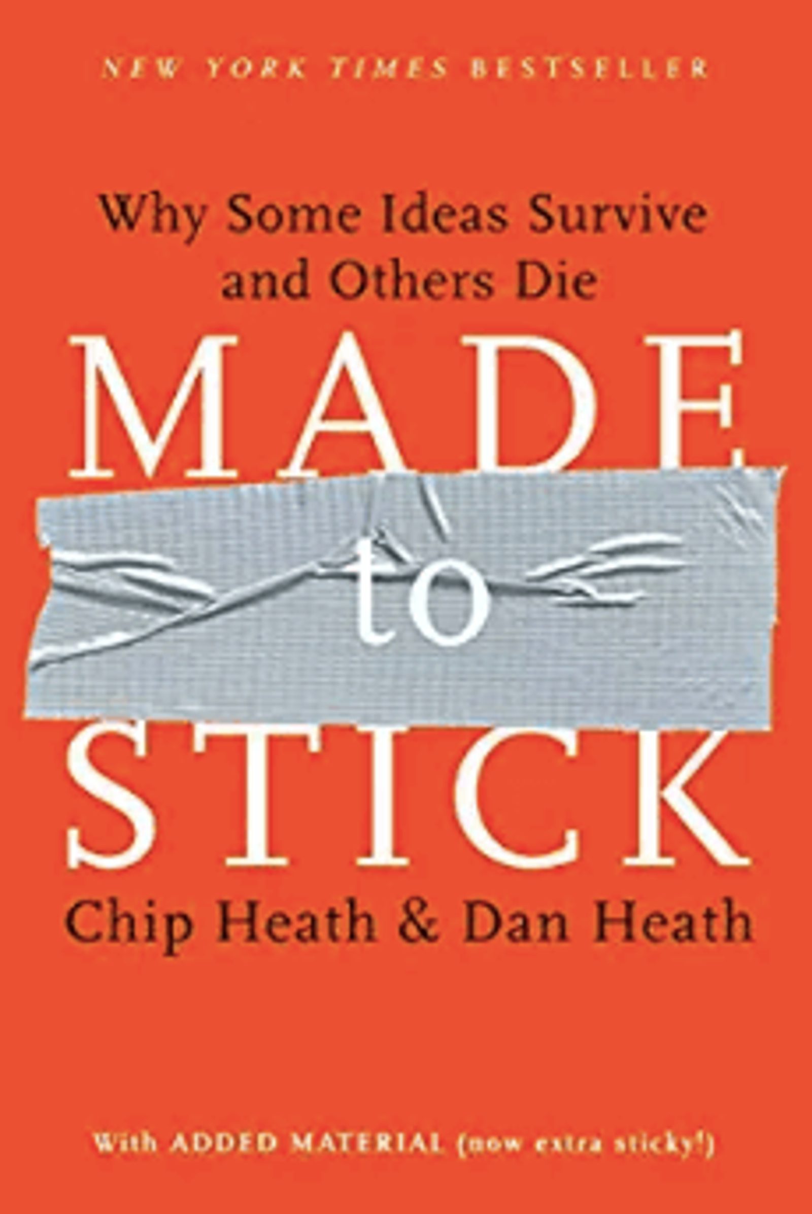 Book cover "Made to Stick" by Chip and Dan Heath
