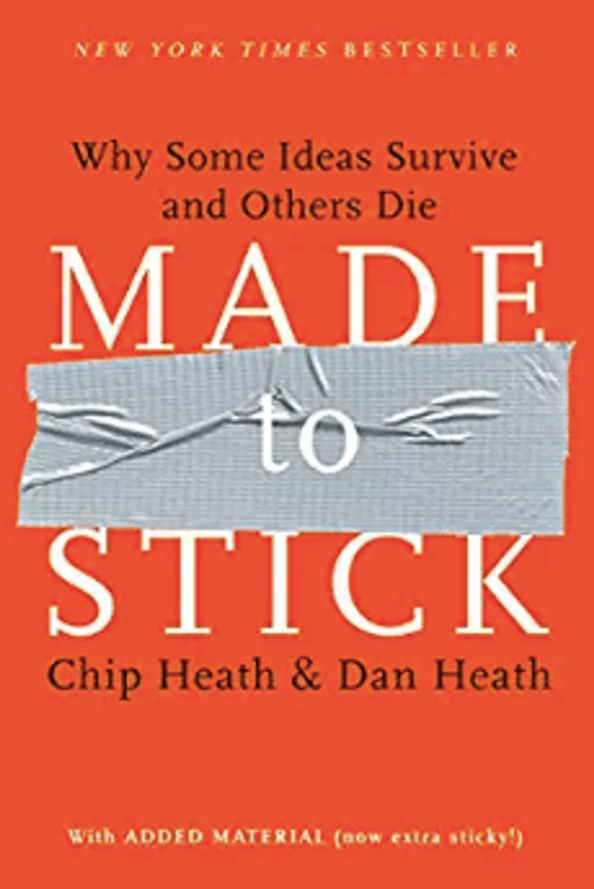 Book cover "Made to Stick" by Chip and Dan Heath