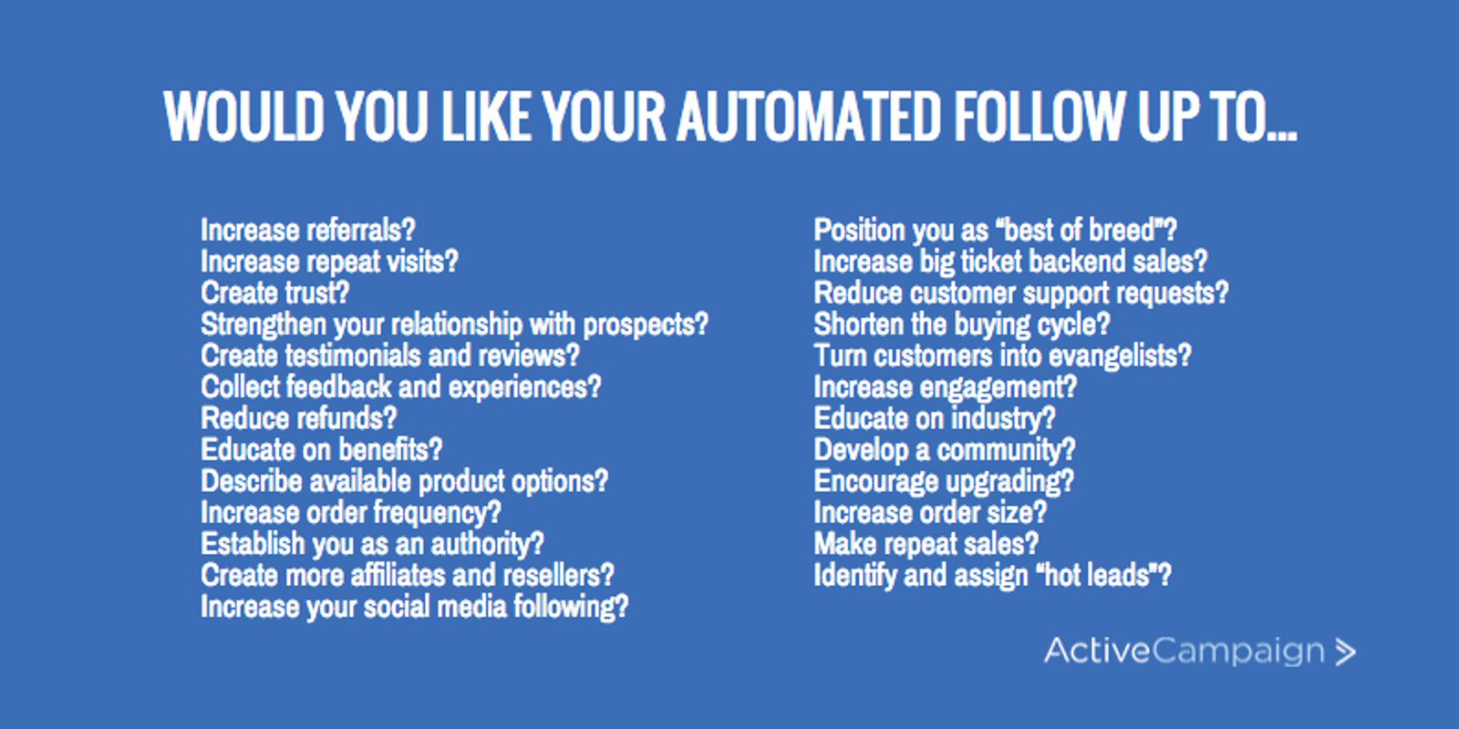 List of goals for automated follow up sequences