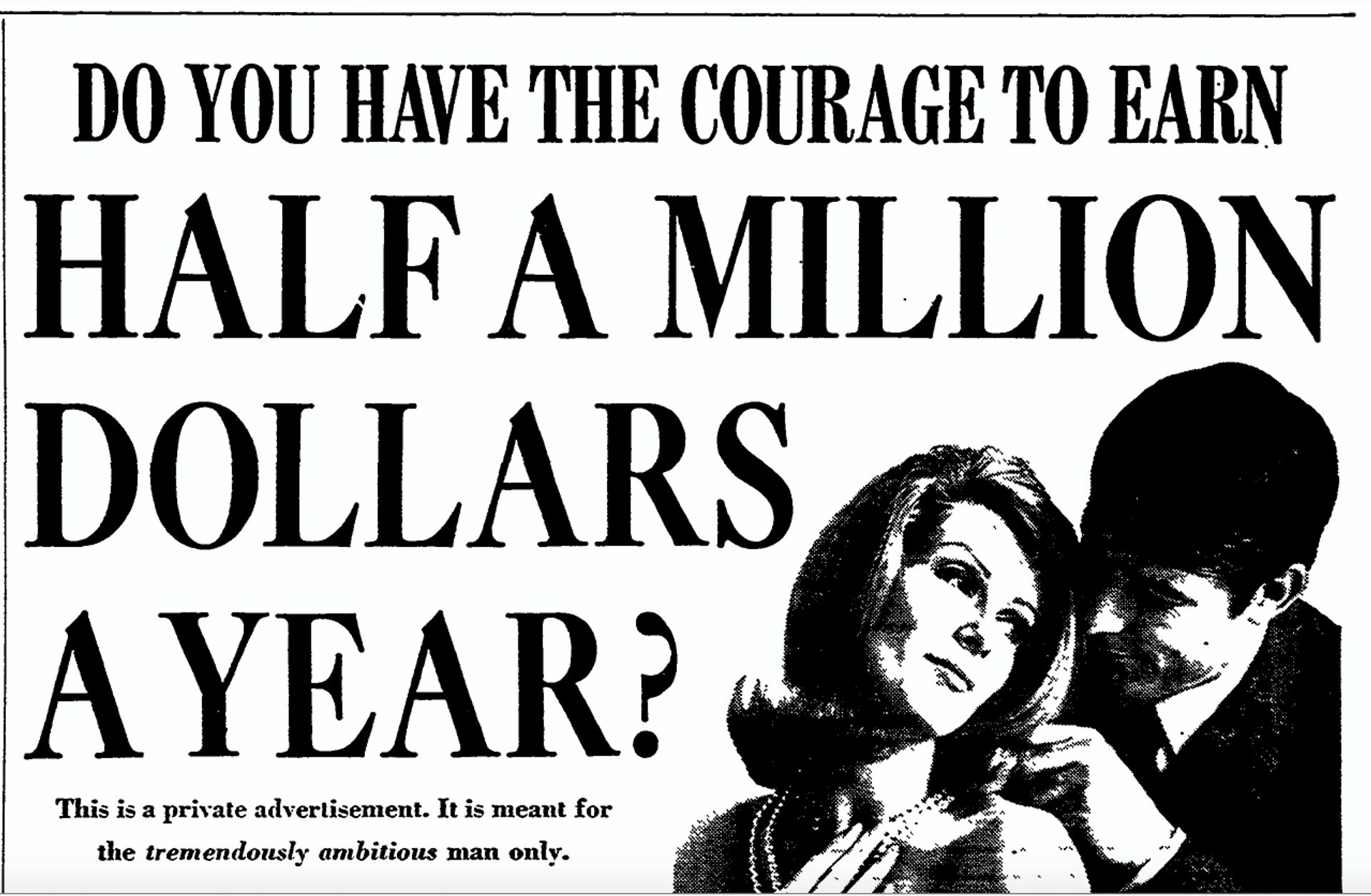 Copy of an ad for ambitious men