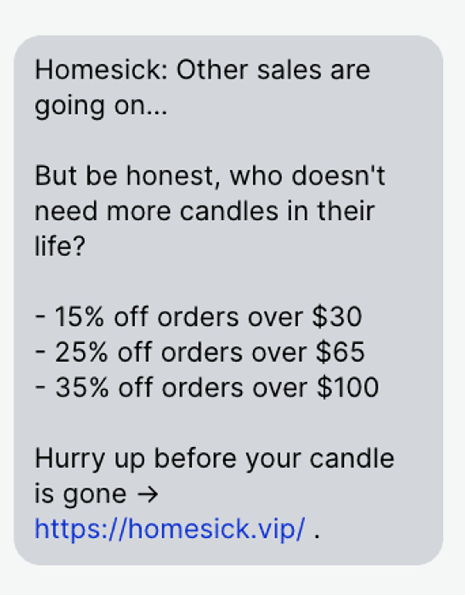 Homesick SMS marketing message