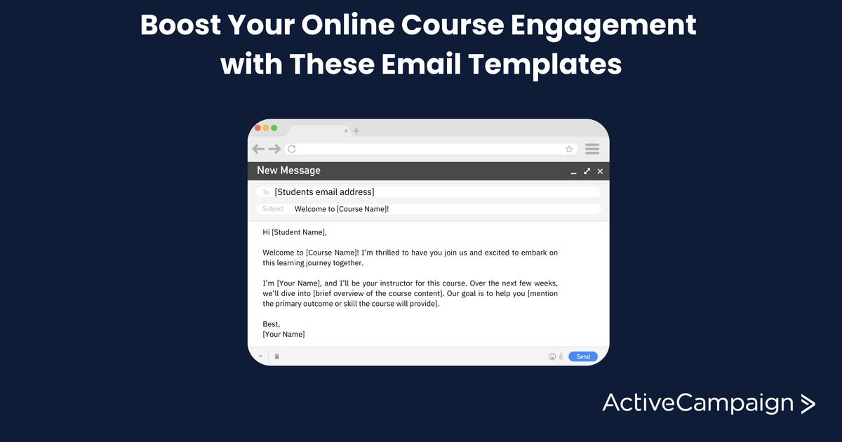 Boost Online Course Engagement with Email Templates ActiveCampaign Boost Online Course Engagement with Email Templates ActiveCampaign